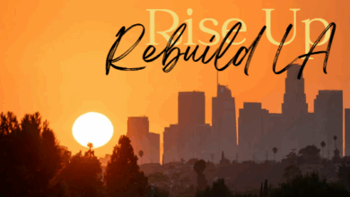 LA Fires : Picking Up the Pieces and How to Rebuild Your Life