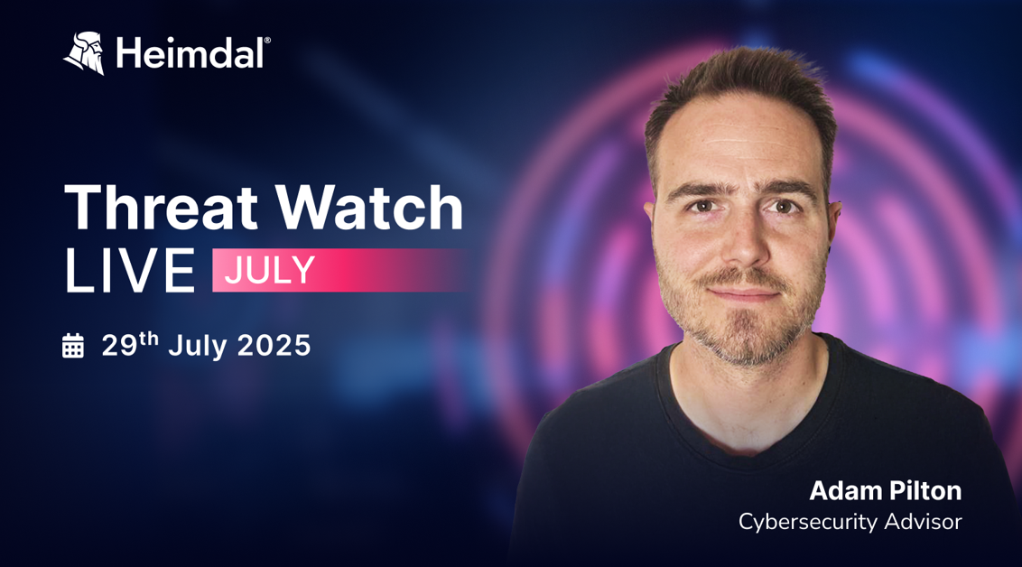 Heimdal’s New Monthly Cybersecurity Intelligence Webinar